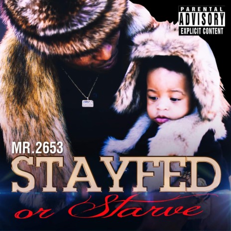 StayFed or Starve | Boomplay Music