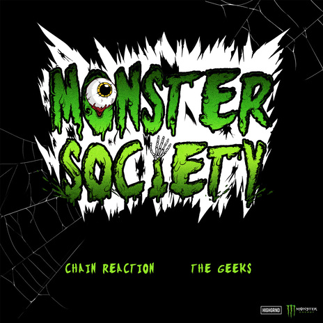 MONSTER SOCIETY ft. 긱스(The Geeks) | Boomplay Music