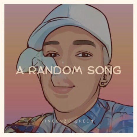 A Random Song | Boomplay Music