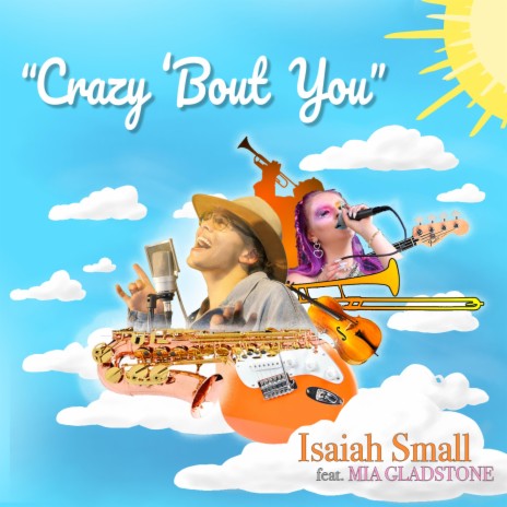 Crazy 'Bout You (feat. Mia Gladstone) | Boomplay Music