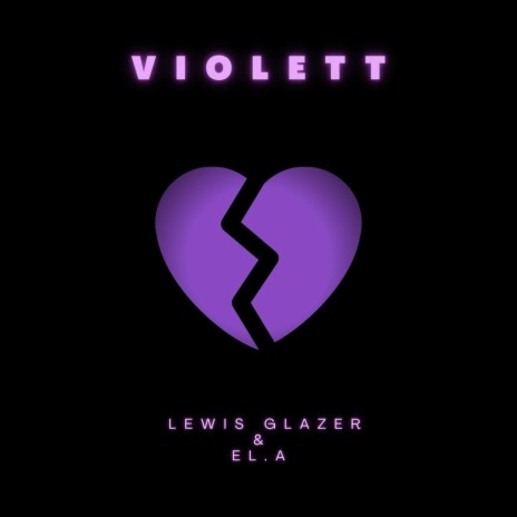 Violett ft. EL.A | Boomplay Music