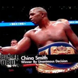 Episode 2255: China “The Dragon” Smith ~  Multi-x  National Boxing Heavy-Weight Champion & Positive Life Role Model