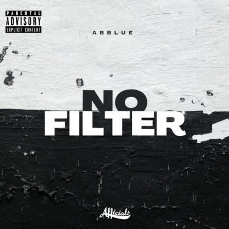 No Filter | Boomplay Music