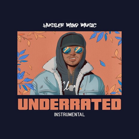 Underrated (Instrumental) | Boomplay Music