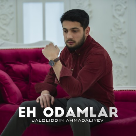 Eh odamlar | Boomplay Music