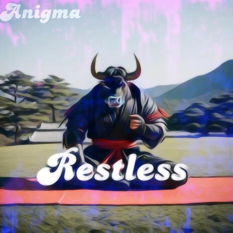 Restless | Boomplay Music