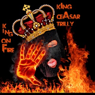 King On Fire