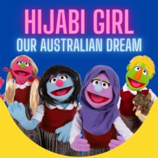 Hijabi Girl: Our Australian Dream