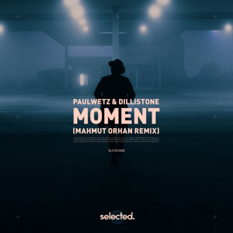 Moment (Mahmut Orhan Remix) ft. Dillistone | Boomplay Music