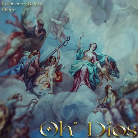 Oh Dios ft. Hope | Boomplay Music
