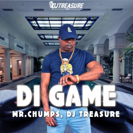 Di Game ft. DJ Treasure | Boomplay Music