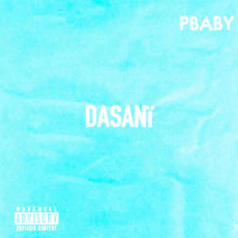 DASANI | Boomplay Music