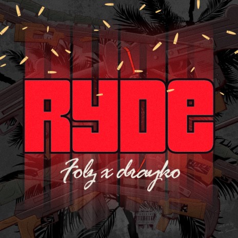 Ryde ft. Drayko | Boomplay Music