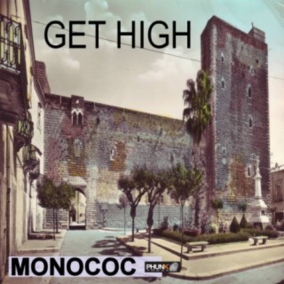 Get High