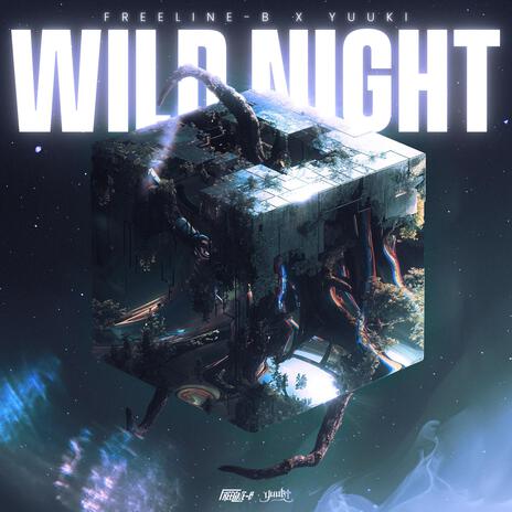 Wild Nights ft. YUUKi YK | Boomplay Music