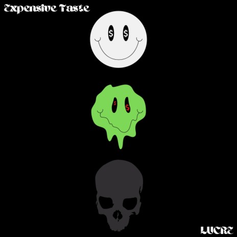 Expensive Taste | Boomplay Music