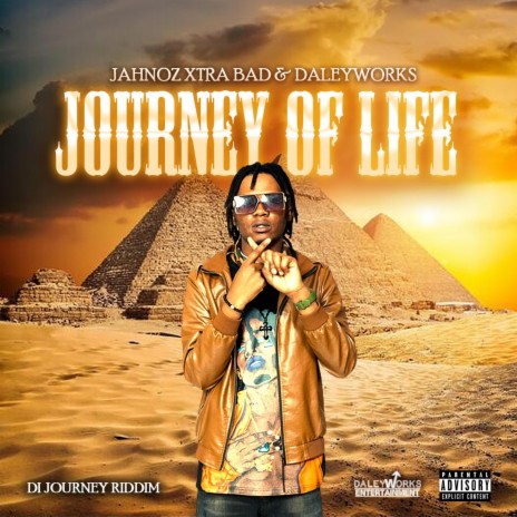 Journey Of Life ft. Daley Works Ent. | Boomplay Music