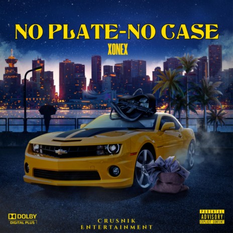 No Plate-No Case | Boomplay Music