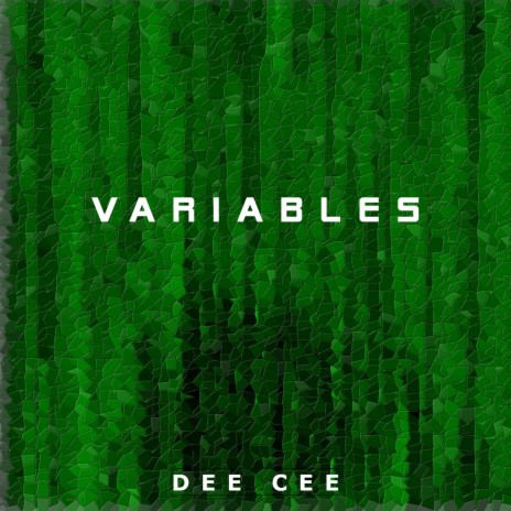 Variables (Main) | Boomplay Music