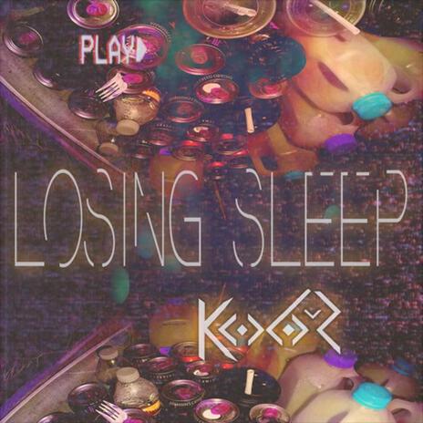 Losing Sleep