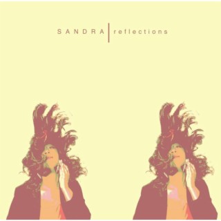 Sandra/Reflections