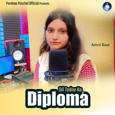 Dil Todne Ka Diploma | Boomplay Music