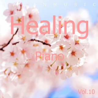 Functional Healing Piano Best Collection Vol.10 : With Spring Sounds (Hotel Cafe Coffeeshop Department Store Lounge BGM Study Newage Jazz-hiphop Mellow Beat)