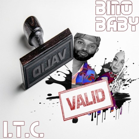 VALID ft. I.T.C. | Boomplay Music