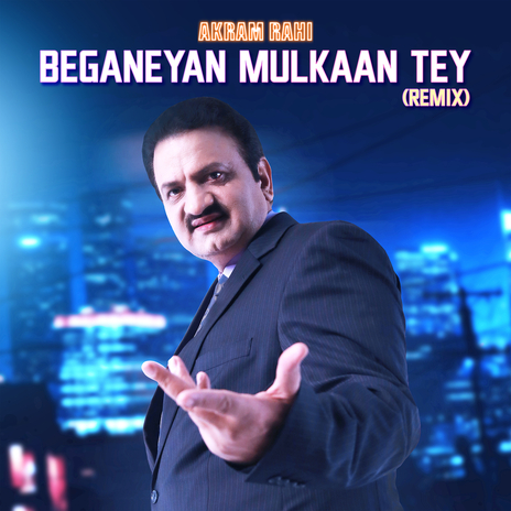 Beganeyan Mulkaan Tey (Remix) | Boomplay Music