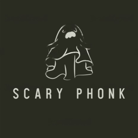 Scary Phonk | Boomplay Music