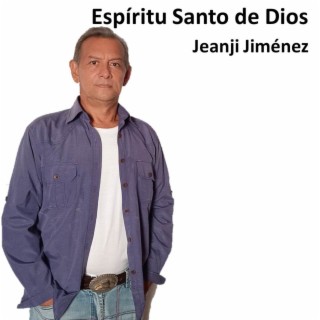 Espíritu Santo De Dios