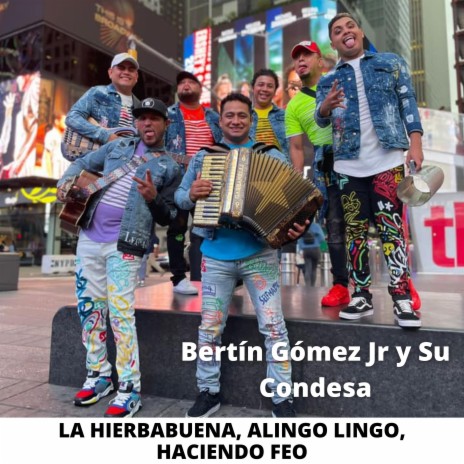 La Hierbabuena, Alingo Lingo, Haciendo Feo | Boomplay Music