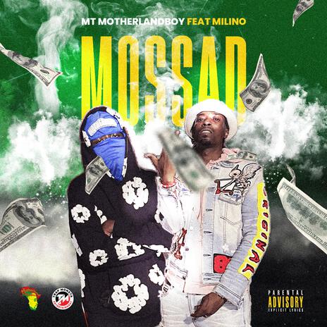 Mossad ft. Milino | Boomplay Music