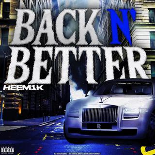 back n better lyrics | Boomplay Music