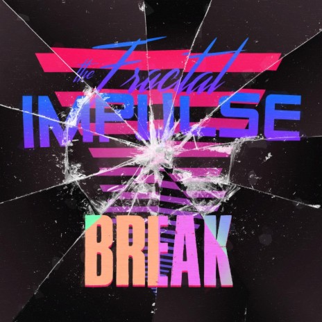 Break | Boomplay Music