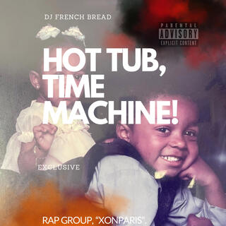 Hot Tub Time Machine, 30 for 30 Freestyle Est.19