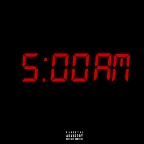 5AM Freestyle | Boomplay Music