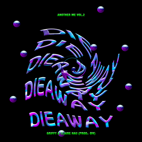 Die Away ft. Griffy & Claire Hau | Boomplay Music