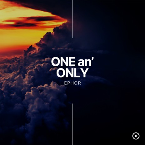 One an' Only | Boomplay Music