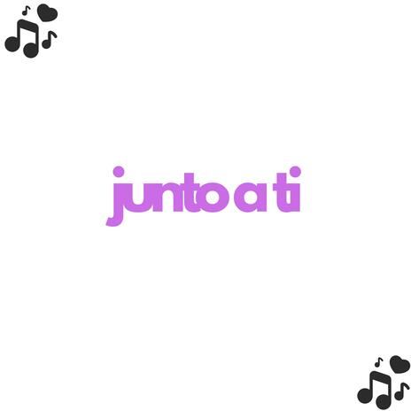 junto a ti | Boomplay Music