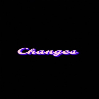 CHANGES