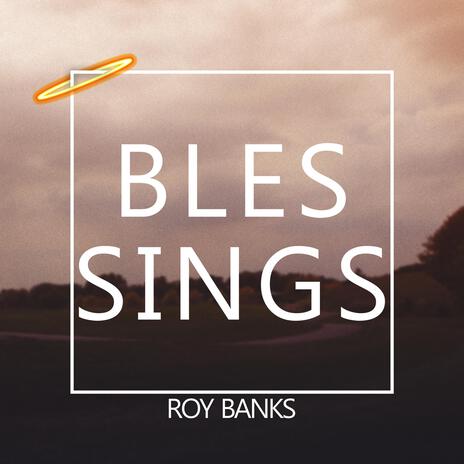 Blessings | Boomplay Music