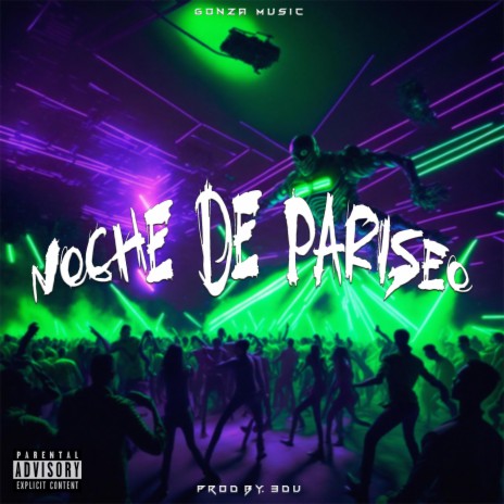 Noche De Pariseo | Boomplay Music