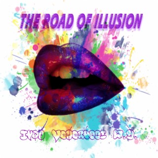 The road of illusions (Radio Edit)