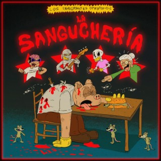 La Sanguchería lyrics | Boomplay Music