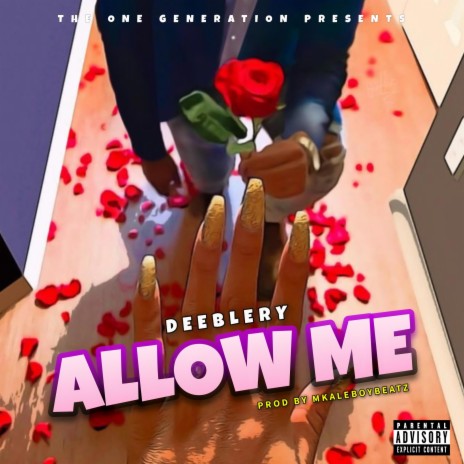 ALLOW ME | Boomplay Music
