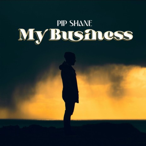 My Business | Boomplay Music