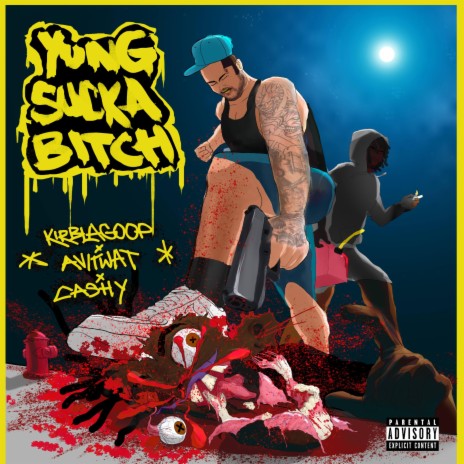 YSB Yung Sucka Bitch (feat. avi twat & Cashy)