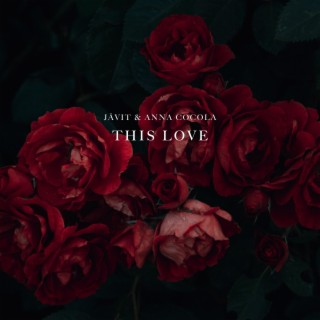 This Love (feat. Anna Cocola)