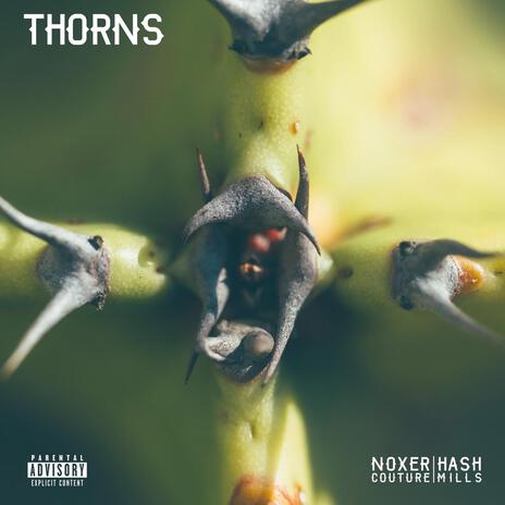 THORNS ft. Noxer COUTURE | Boomplay Music